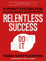 Relentless Success: 9-Point System for Major League Achievement