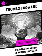 The Greatest Works of Thomas Troward: Spiritual Guides for Achieving Discipline and Controle of Your Mind & Your Body