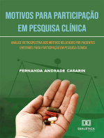 Motivos para Participação em Pesquisa Clínica: análise retrospectiva dos motivos relatados por pacientes enfermos para participação em pesquisa clínica