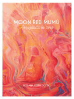 Moon Red Mumú : abrazando la luna