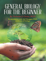 General Biology for the Beginner: In Association with Afif Elnagger, Phd, Professor of Biology