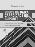 Solos de baixa capacidade de suporte: estimativas de recalques em estruturas de concreto