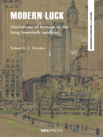 Modern Luck: Narratives of fortune in the long twentieth century