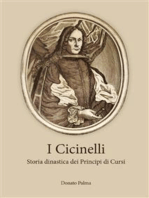 I Cicinelli. Storia dinastica dei Principi di Cursi