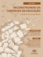 Reconstruindo os caminhos da Educação:  desafios contemporâneos: - Volume 7