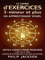 Le cahier d'exercices : tome 3 - mineur et plus: Outils visuels pour les musiciens, #4