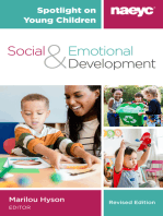 Spotlight on Young Children: Social and Emotional Development, Revised Edition