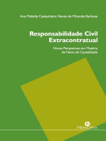 Responsabilidade Civil Extracontratual: Nos Perspetivas em matéria de Nexo de Causalidade