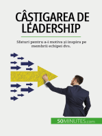 Câștigarea de leadership: Sfaturi pentru a-i motiva și inspira pe membrii echipei dvs.