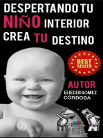 Despertando tu niño interior crea tu destino