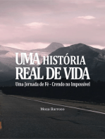 Uma História Real De Vida