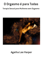 O Orgasmo É Para Todas