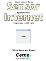 Lendo O Estado De Um Sensor Digital Através Da Internet Programado No Vc# E Php