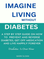 Imagine Living Without Diabetes