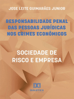 Responsabilidade penal das pessoas jurídicas nos crimes econômicos:  sociedade de risco e empresa