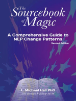 The Sourcebook of Magic: A Comprehensive Guide to NLP Change Patterns