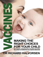 Vaccines: Making the Right Choice for Your Child