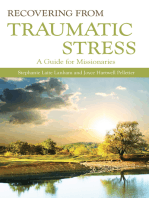 Recovering from Traumatic Stress:: A Guide for Missionaries