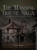 The Manning House Saga