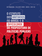 O Estatuto dos Haitianos no Brasil e a dificuldade da propositura de política públicas