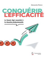 Conquérir Conquérir l'efficacité: Le Savoir-Agir essentiel à la réussite professionnelle