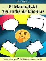 El Manual del Aprendiz de Idiomas: Estrategias Prácticas para el Éxito