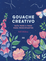 Gouache creativo: Guía paso a paso para principiantes