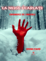 La neige écarlate: Chroniques de l’indicible