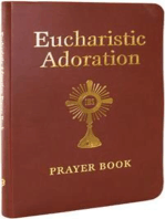 Eucharistic Adoration Prayer Book