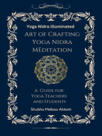 Yoga Nidra Illuminated Art of Crafting Yoga Nidra: A Guide for Yoga Teachers and Students