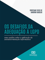 Os desafios da adequação à LGPD: uma análise sobre a aplicação da autodeterminação informativa