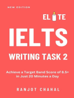 Elite IELTS Writing Task 2: Achieve a Target Band Score of 8.5+ in Just 20 Minutes a Day