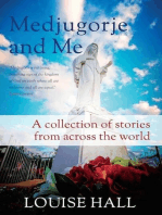 Medjugorje And Me: 1, #2