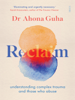 Reclaim: understanding complex trauma and those who abuse