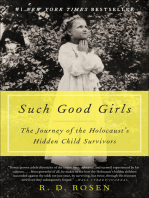 Such Good Girls: The Journey of the Holocaust's Hidden Child Survivors