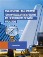 Semi-rotary and Linear Actuators for Compressed Air Energy Storage and Energy Efficient Pneumatic Applications