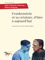 Frankenstein et sa créature, d'hier à aujourd'hui: La puissance d'une double figure