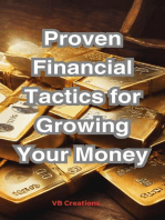 Proven Financial Tactics for Growing Your Money"