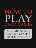 How to Play Card Games: A Beginners Card Game Rule Book of Over 100 Popular Playing Card Variations for Families Kids and Adults: Card Games for Families, #1