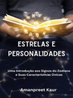 Estrelas e Personalidades: Uma Introdução aos Signos do Zodíaco e Suas Características Únicas