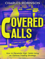 Covered Calls: How to Generate High Yields Using an Options Trading Strategy