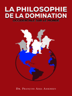 LA PHILOSOPHIE DE LA DOMINATION OCCIDENTALE SUR LE MONDE