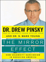 The Mirror Effect: How Celebrity Narcissism Is Endangering Our Families—and How to Save Them