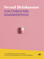 Culturas del diagnóstico: Una aproximación cultural a la patologización de la vida moderna