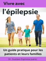 Vivre avec l'épilepsie Un guide pratique pour les patients et leurs familles