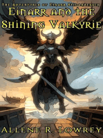 Einarr and the Shining Valkyrie: The Adventures of Einarr Stigandersen, #8