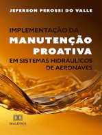 Implementação da Manutenção Proativa em Sistemas Hidráulicos de Aeronaves