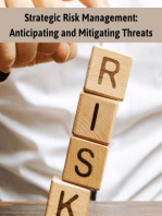 Strategic Risk Management: Anticipating and Mitigating Threats