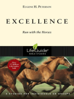 Excellence: Run with the Horses