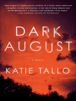 Dark August: A Novel